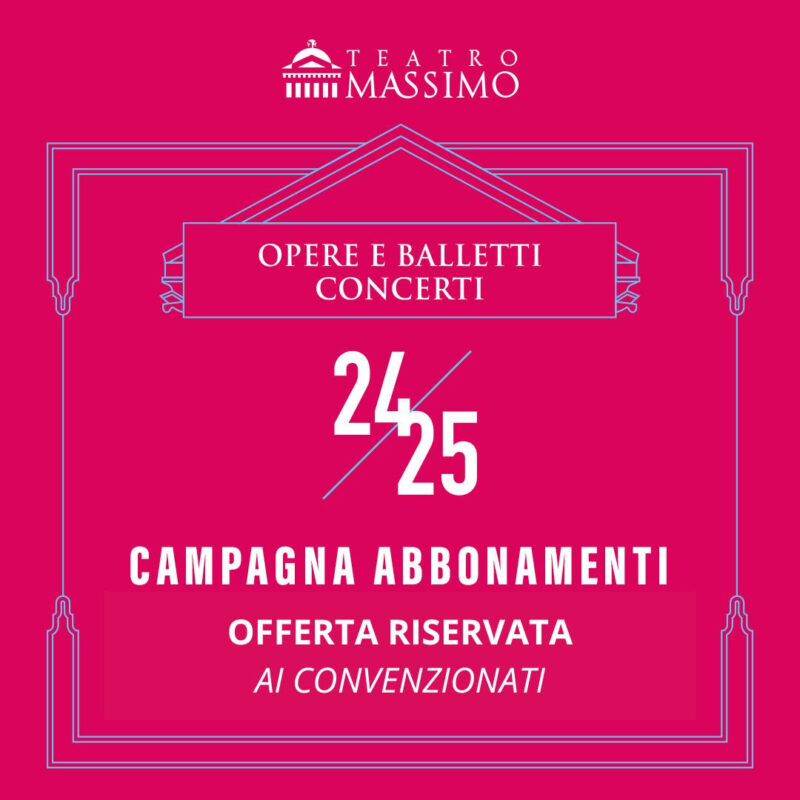 Campagna abbonamenti Teatro Massimo
